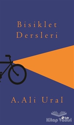 Bisiklet Dersleri - Şule Yayınları