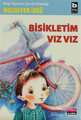 Bisikletim Vız Vız - Bilgi Yayınevi