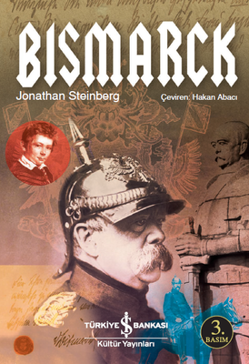 Bismarck - İş Bankası Kültür Yayınları