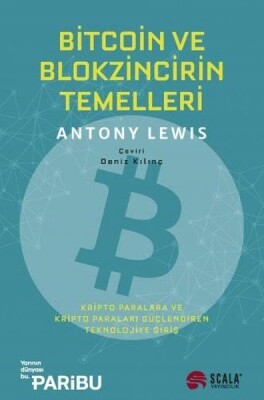 Bitcoin ve Blokzincirin Temelleri - Scala Yayıncılık
