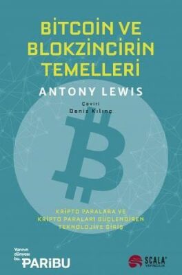 Bitcoin ve Blokzincirin Temelleri - 1