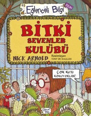 Bitki Sevenler Kulübü - Eğlenceli Bilgi