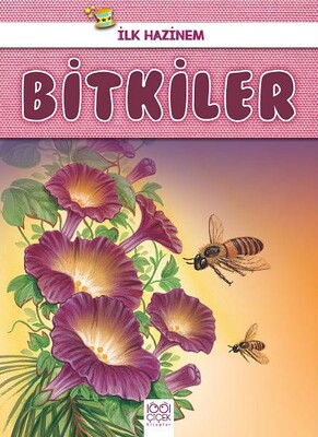 Bitkiler - İlk Hazinem - 1001 Çiçek Kitaplar