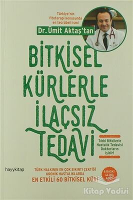 Bitkisel Kürlerle İlaçsız Tedavi - 1