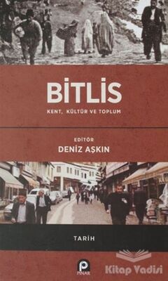 Bitlis / Kent, Kültür ve Toplum - 1