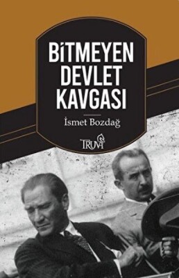 Bitmeyen Devlet Kavgası - Bilgeoğuz Yayınları