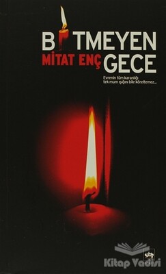 Bitmeyen Gece - Ötüken Neşriyat