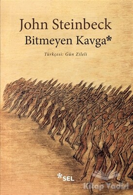 Bitmeyen Kavga - Sel Yayınları