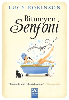 Bitmeyen Senfoni - Altın Kitaplar Yayınevi