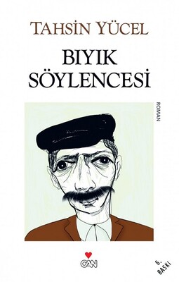 Bıyık Söylencesi - Can Sanat Yayınları