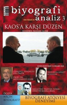 Biyografi Analiz 3 - Kaos'a Karşı Düzen - 1