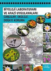 Biyoloji Laboratuvarı ve Arazi Uygulamaları - Canlılar, Ekoloji Doğayı Koruma - Palme Yayıncılık