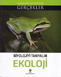 Biyolojiyi Tanıyalım - Ekoloji - TÜBİTAK Yayınları