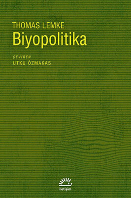 Biyopolitika - İletişim Yayınları