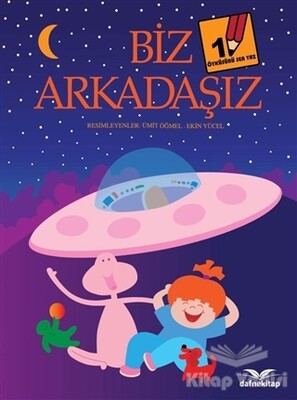 Biz Arkadaşız - Dafne Kitap