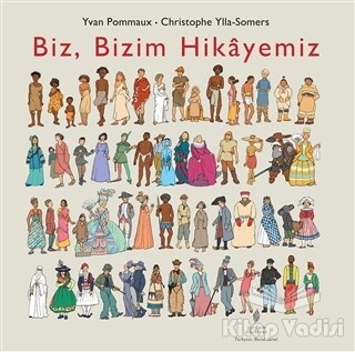 Biz, Bizim Hikayemiz - Yordam Edebiyat