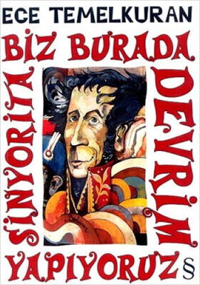 Biz Burada Devrim Yapıyoruz Sinyorita - 1