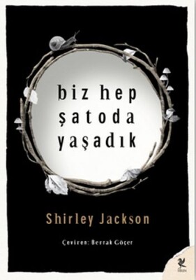 Biz Hep Şatoda Yaşadık - Siren Yayınları