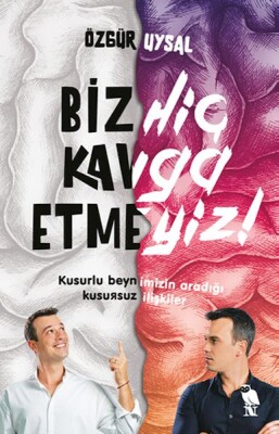 Biz Hiç Kavga Etmeyiz! - Nemesis Kitap