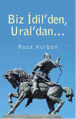 Biz İdil'den, Ural'dan... - Bilge Kültür Sanat