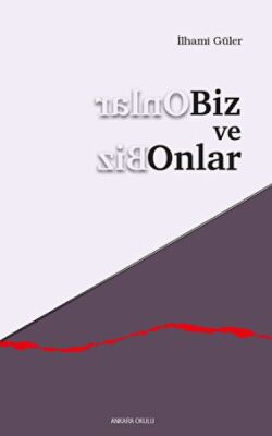 Biz ve Onlar - 1