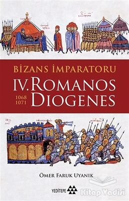 Bizans İmparatoru 4. Romanos Diogenes 1068-1071 - 1