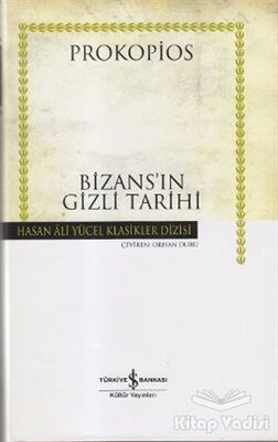 Bizans’ın Gizli Tarihi - 1