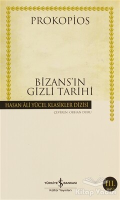 Bizans’ın Gizli Tarihi - 1
