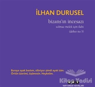 Bizans'ın İncesazı - 1