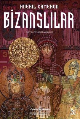 Bizanslılar - İş Bankası Kültür Yayınları