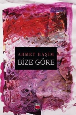 Bize Göre - Elips Kitap