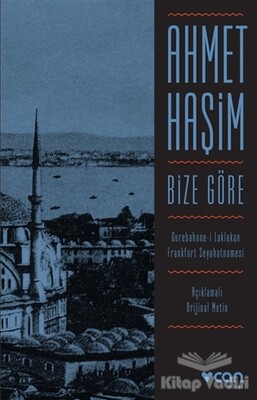 Bize Göre (Açıklamalı Orjinal Metin) - Can Sanat Yayınları