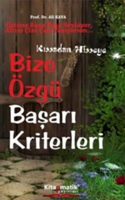 Bize Özgü Başarı Kriterleri - Kitapmatik Yayınları