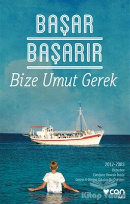 Bize Umut Gerek - 1