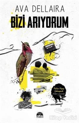 Bizi Arıyorum - Martı Yayınları