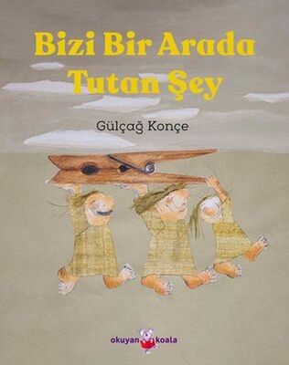 Bizi Bir Arada Tutan Şey - 1