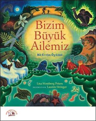 Bizim Büyük Ailemiz - Bir Evrim Öyküsü - Nesin Yayınları