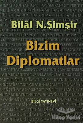 Bizim Diplomatlar - 1