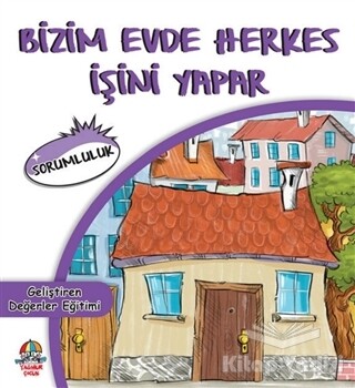 Bizim Evde Herkes İşini Yapar - Yağmur Çocuk