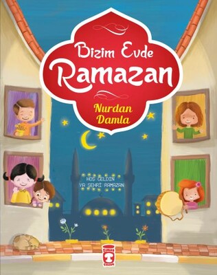 Bizim Evde Ramazan - Timaş Çocuk