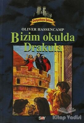 Bizim Okulda Drakula Dehşetkaya Şatosu 8 - 1