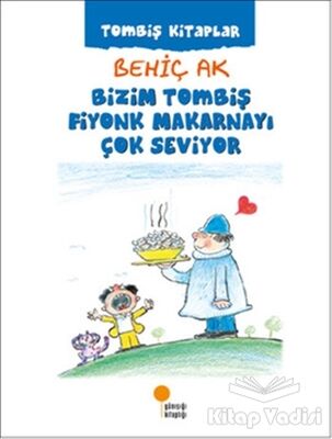 Bizim Tombiş Fiyonk Makarnayı Çok Seviyor - 1