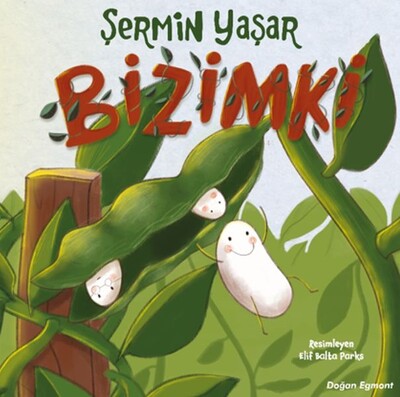 Bizimki - Doğan Egmont