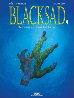 Blacksad 4 – Cehennem, Sessizlik… - Yapı Kredi Yayınları