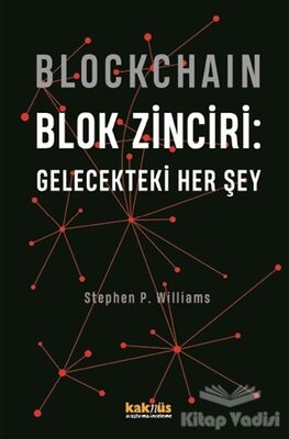 Blockchain Blok Zinciri - Gelecekteki Her Şey - 1