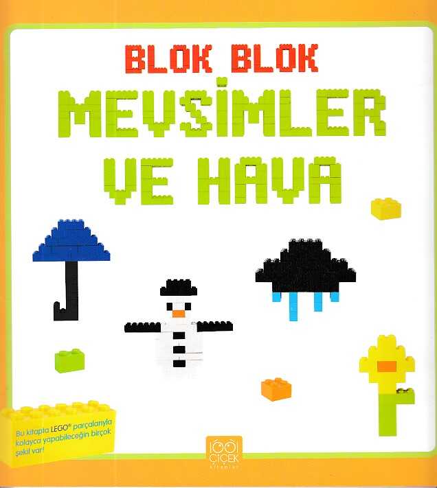 1001 Çiçek Kitaplar - Blok Blok Mevsimler ve Hava