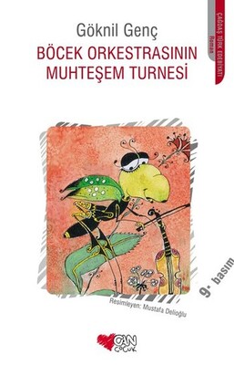 Böcek Orkestrasının Muhteşem Turnesi - Can Çocuk Yayınları