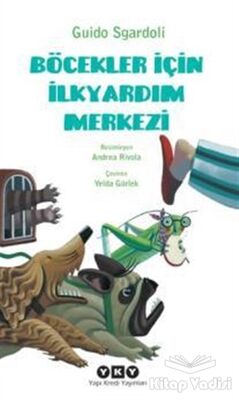 Böcekler İçin İlkyardım Merkezi - 1