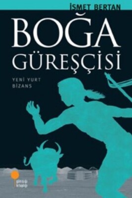 Boğa Güreşçisi - Günışığı Kitaplığı