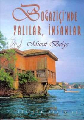 Boğaziçinde Yalılar, İnsanlar (Ciltli) - 1